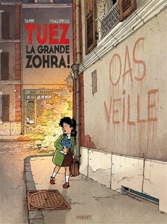 Front cover_Tuez la grande Zohra !, Vol. 1