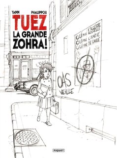 Couverture_Tuez la grande Zohra !, Vol. 1