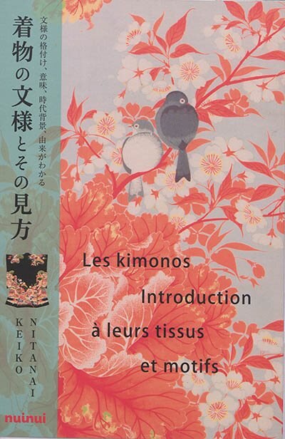Front cover_Les kimonos : introduction à leurs tissus et motifs