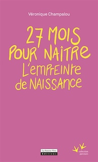 Front cover_27 mois pour naître