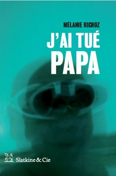 Front cover_J'ai tu&eacute; Papa