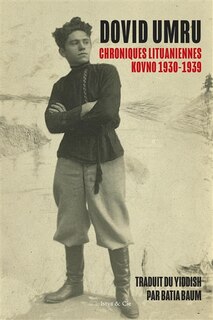 Front cover_Chroniques lituaniennes, Kovno 1930-1939
