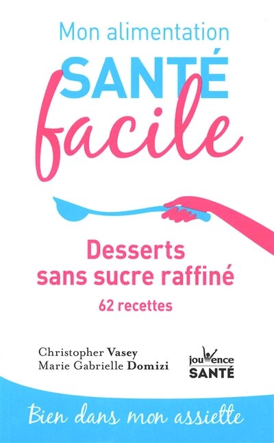 Front cover_Desserts sans sucre raffiné