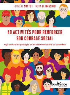 Couverture_40 activités pour renforcer son courage social