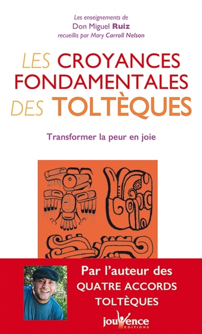 Front cover_Les croyances fondamentales des toltèques