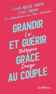 Front cover_Grandir et guérir grâce au couple