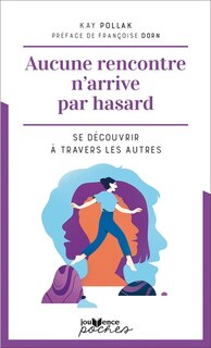 Couverture_Aucune rencontre n'arrive par hasard