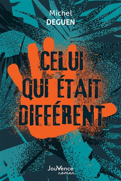 Front cover_Celui Qui Était Différent
