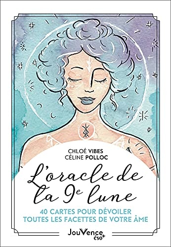 L'oracle De La 9e Lune : Dévoilez Toutes Les Facettes De Votre Â