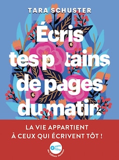Front cover_Ecris tes p*tains de pages du matin