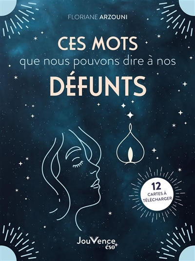 Front cover_Ces mots que nous pouvons dire à nos défunts