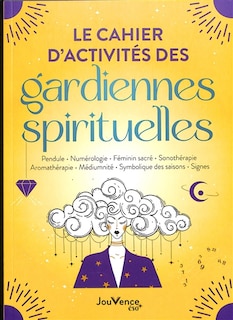 Front cover_Le cahier d'activités des gardiennes spirituelles