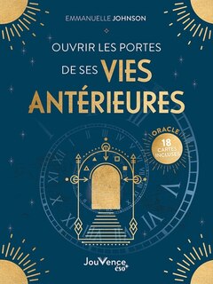 Couverture_Ouvrir les portes de ses vies antérieures