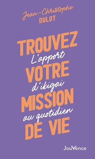 Couverture_Trouvez votre mission de vie