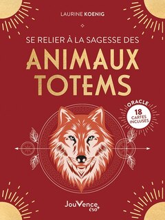 Front cover_Se relier à la sagesse des animaux totems