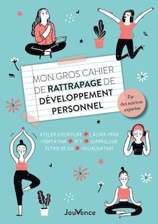 Front cover_Mon gros cahier de rattrapage de développement personnel