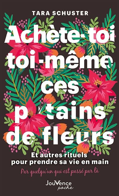 Couverture_Achète-toi toi-même ces putains de fleurs