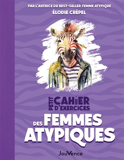 Front cover_Petit cahier d'exercices des femmes atypiques