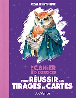 Couverture_Petit cahier d'exercices pour réussir ses tirages de cartes