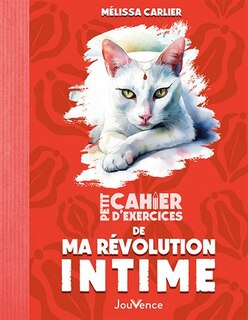Front cover_Petit cahier d'exercices de ma révolution intime