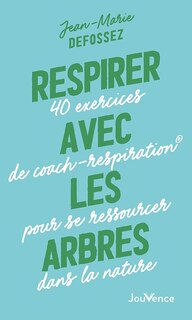Front cover_Respirer avec les arbres