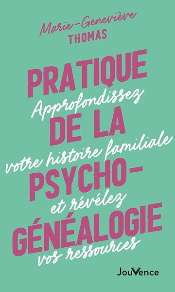 Front cover_Pratique de la psychogénéalogie