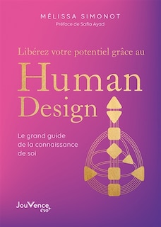 Couverture_Lib&eacute;rez votre potentiel gr&acirc;ce au human design