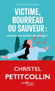 Couverture_Victime, bourreau ou sauveur
