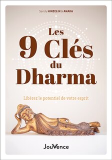 Couverture_Les 9 clés du dharma : libérez le potentiel de votre esprit