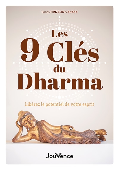 Couverture_Les 9 clés du dharma : libérez le potentiel de votre esprit