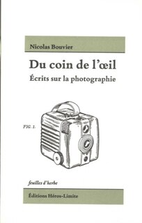 Couverture_Du coin de l'oeil : écrits sur la photographie