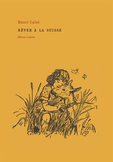 Couverture_Rêver à la Suisse
