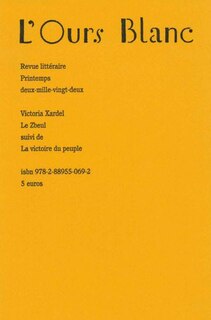 Front cover_Ours blanc (L'), n&deg;34. Le zbeul ; La victoire du peuple