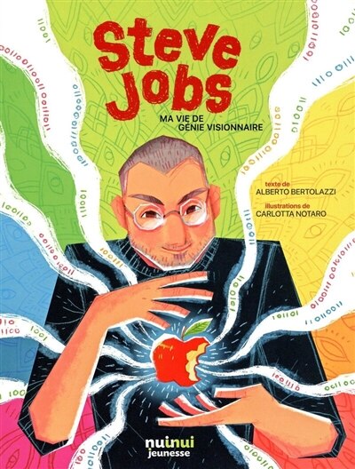 Couverture_Steve Jobs : ma vie de génie visionnaire