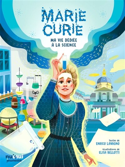 Couverture_Marie Curie : ma vie dédiée à la science