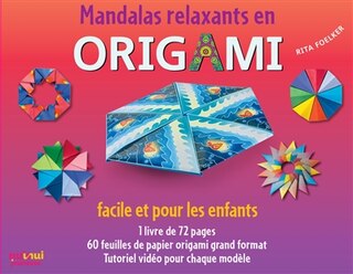 Front cover_Mandalas Relaxants En Origami - Facile Pour Les Enfants