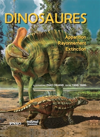 Dinosaures: apparition, rayonnement, extinction