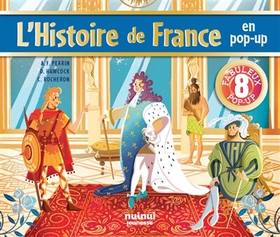 Front cover_L'histoire de France en pop-up : 8 fabuleux pop-up