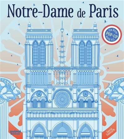 Front cover_Notre-Dame de Paris : un livre pop-up