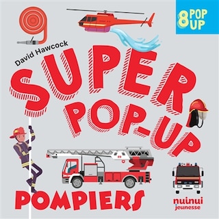 Front cover_Pompiers : 8 pop-up