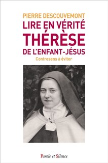 Couverture_Lire en vérité Thérèse de l'Enfant-Jésus