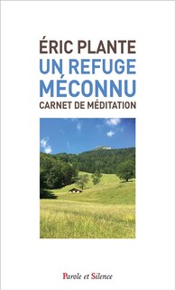 Couverture_Un refuge m&eacute;connu