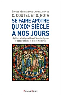 Couverture_Se faire apôtre du XIXe à nos jours