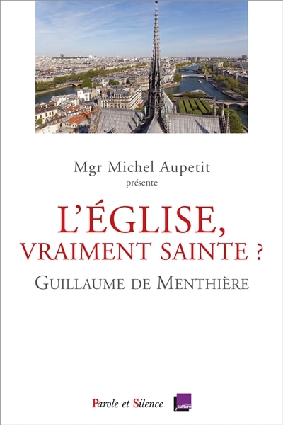 Couverture_L' Eglise, vraiment sainte ?