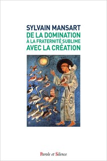 Front cover_De la domination à la fraternité sublime avec la création