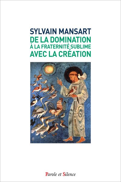 Front cover_De la domination à la fraternité sublime avec la création