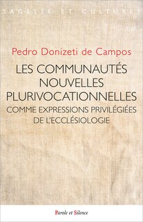 Couverture_Les communautés nouvelles plurivocationnelles comme expressions privilégiées de l'ecclésiologie conciliaire