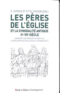 Front cover_Les Pères de l'Eglise et la synodalité antique