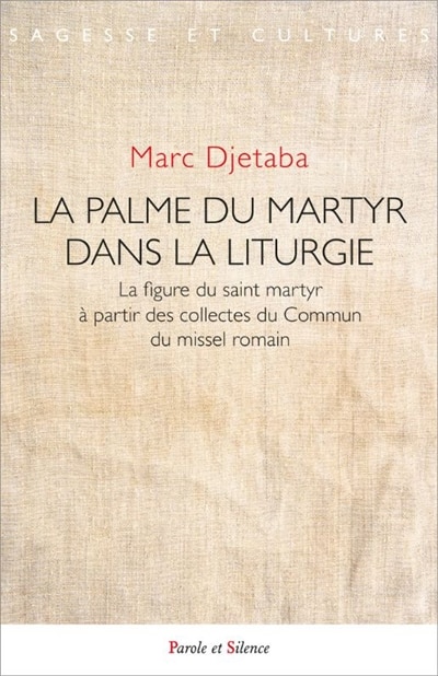 Front cover_La palme du martyr dans la liturgie