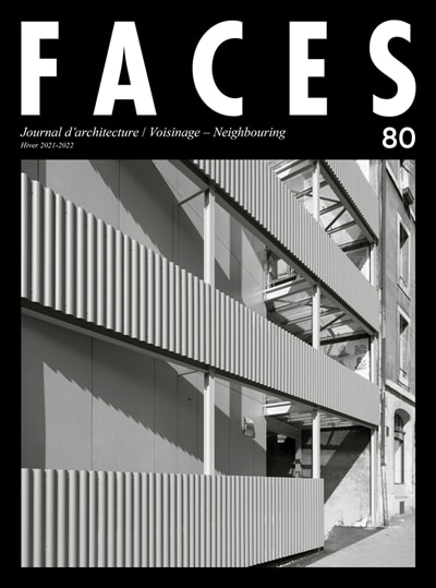 Front cover_Faces : journal d'architecture, n&deg;80. Voisinage = Neighbouring